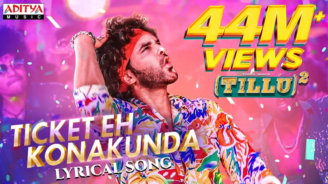 Ticket Eh Konakunda Song Lyrics – Tillu Square Telugu Movie Lyrics - Ram Miriyala